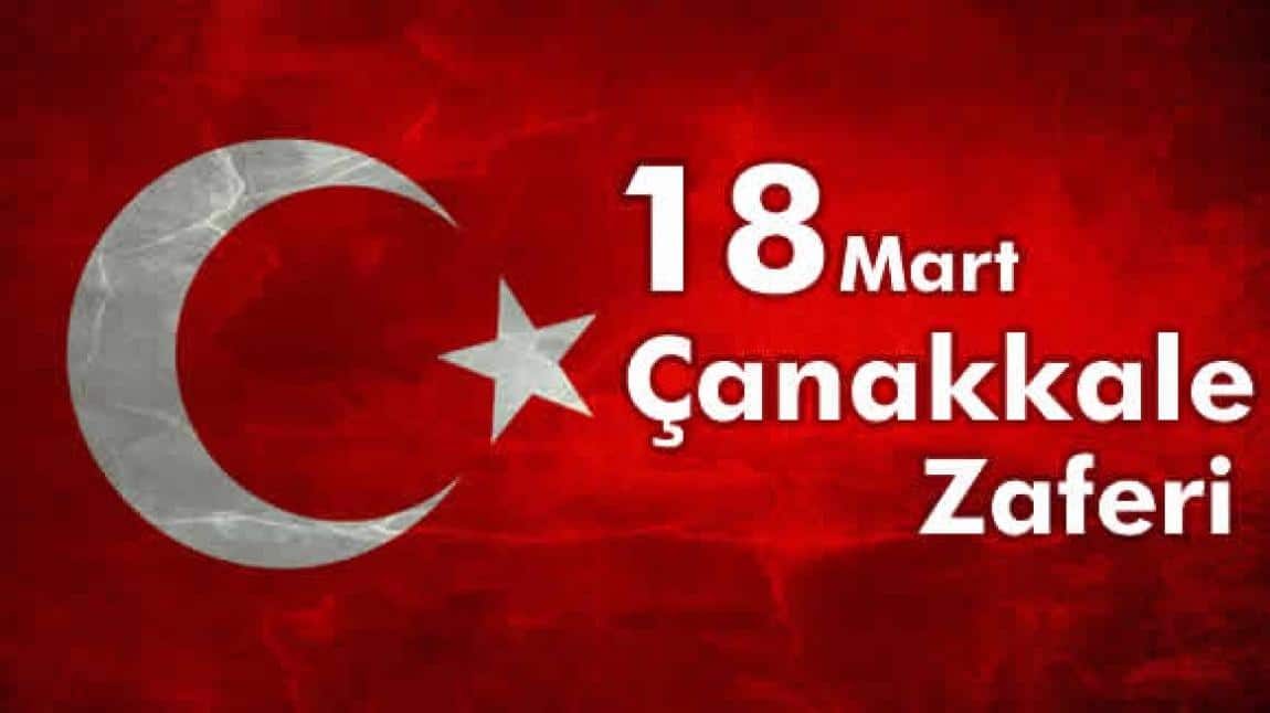 18 Mart Şehitleri Anma Günü ve Çanakkale Zaferi'nin 108. Yıl Dönümü 